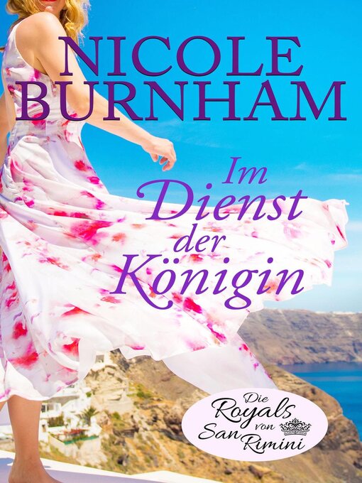 Title details for Im Dienst der Königin by Nicole Burnham - Available